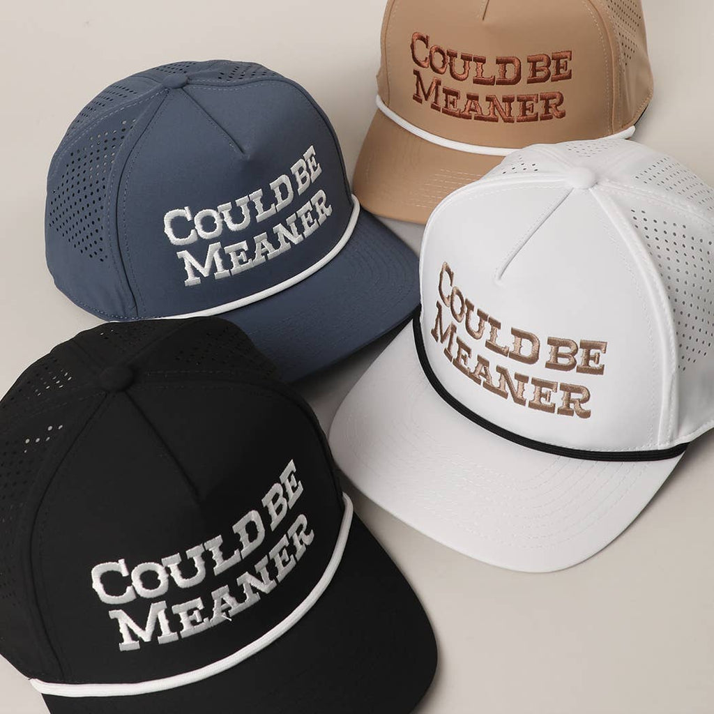 Could Be Meaner Embroidered Trucker Hat