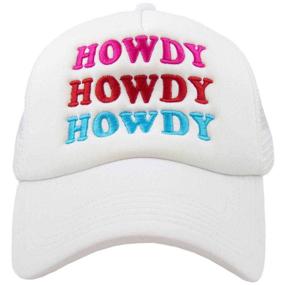 HOWDY HOWDY HOWDY Foam Trucker Hat