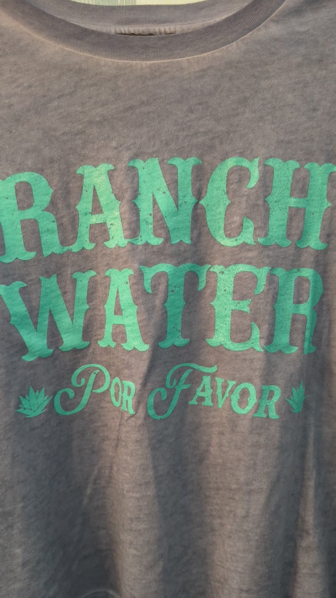 Ranch Water Por Favor Graphic S/S Lunar Dye Faux Crop